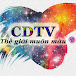  Thế giới muôn màu CDTV