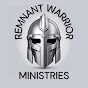 REMNANT WARRIOR MINISTRIES