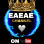 EAEAE •CHANNEL•