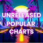 Unreleased Popular Charts