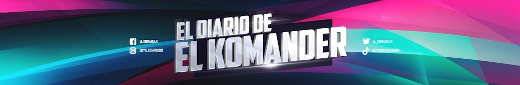 El Diario de El Komander Banner