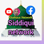 Siddiqui network