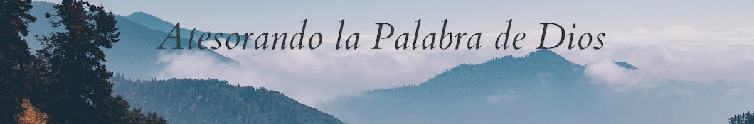 Atesorando la Palabra de Dios