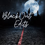 BlackOut Edits