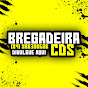 Bregadeira Cds