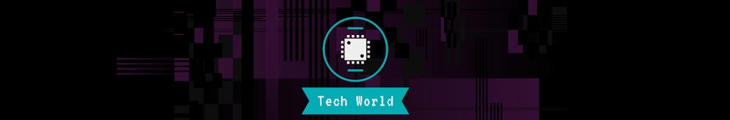 Tech World