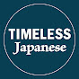 TIMELESS Japanese