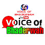 Voice of Bhaderwah