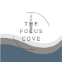 The Focus Cove