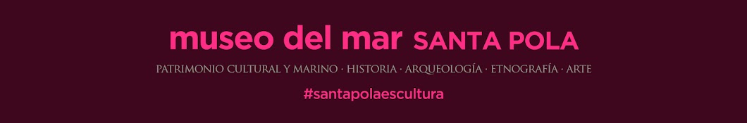 Museo del Mar Santa Pola