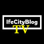 IfeCityBlog TV