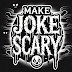 logo Make Joke Scary