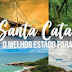 santa catarina é show