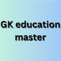 GK education master 