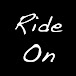 RIDE ON