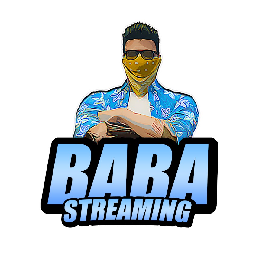 BaBa StreaminG