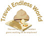 Travel Endless World