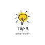 Top 5 Choicest