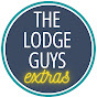 The Lodge Guys Extras