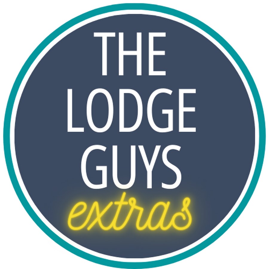 Ready go to ... https://goo.gl/YvZK3b [ The Lodge Guys Extras]