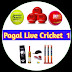 Pagal  Live Cricket 1