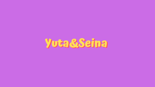 ゆたせな Yuta and Seina