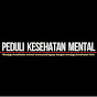 Peduli Kesehatan Mental