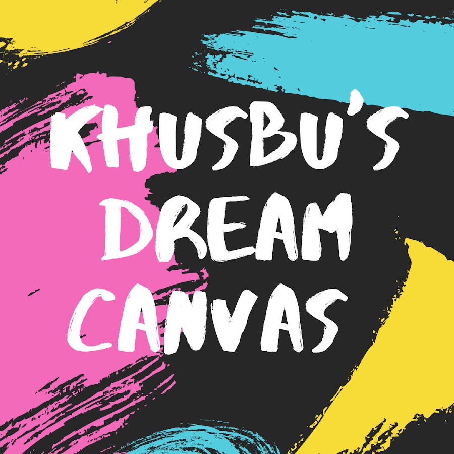 KHUSBUS DREAM CANVAS