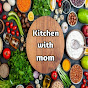 kitchen with mom