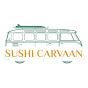 SuShi Carvaan