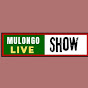 Mulongo Live show 