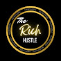 The Rich Hustle