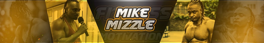 Mike Mizzle Banner