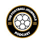 The Football Journals Podcast