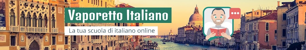 Impara l’italiano con Vaporetto Italiano Banner