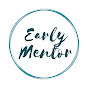 Early Mentor