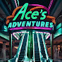 Ace's Adventures