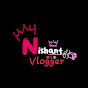 Nishant Vlogger 