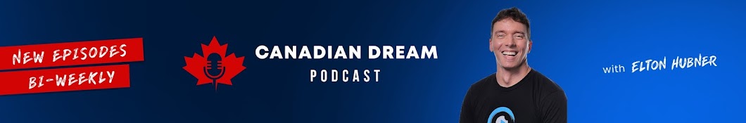 Canadian Dream Podcast