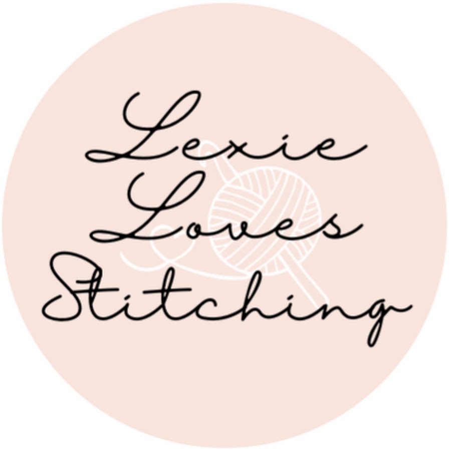 Lexie Loves Stitching