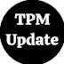 Tpm update 