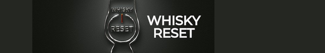 Whisky Reset