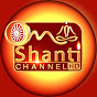 Om Shanti Channel GWS