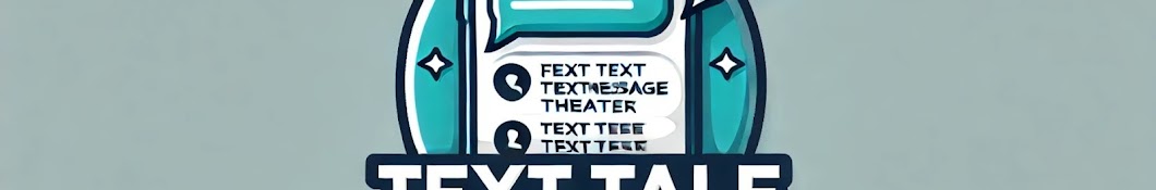 Text Tale Theater