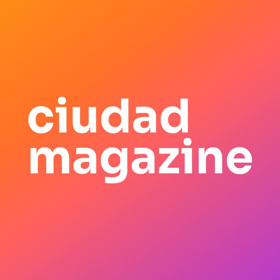 Ciudad Magazine @ciudadmagazine