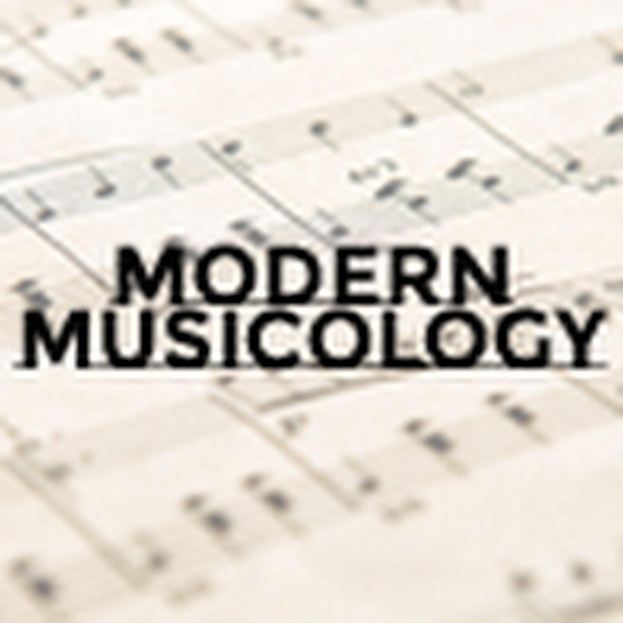 Modern Musicology