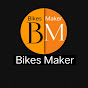 Bikes Maker