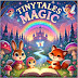 TinyTales Magic