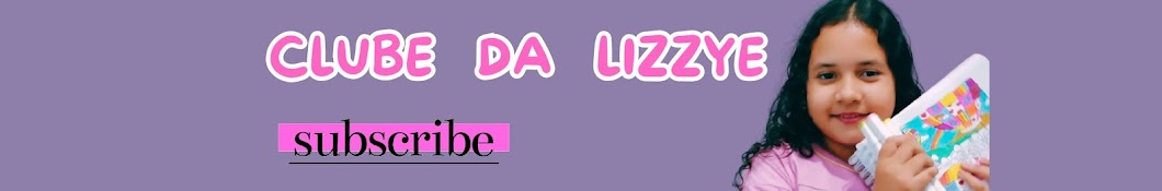 CLUBE DA LIZZYE 