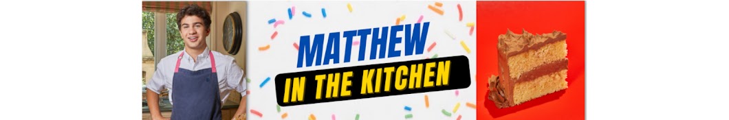 Matthew in the Kitchen Banner